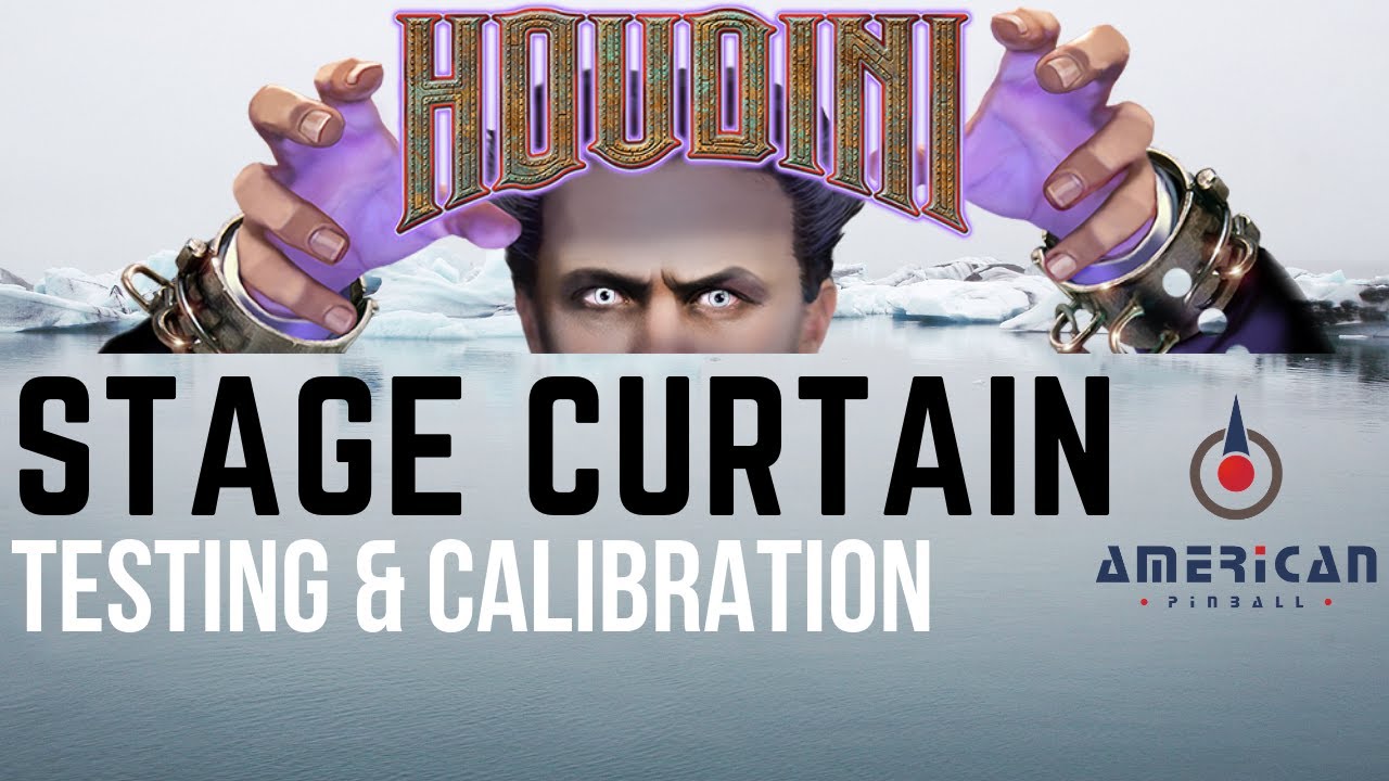 Houdini stage curtain testing and calibration