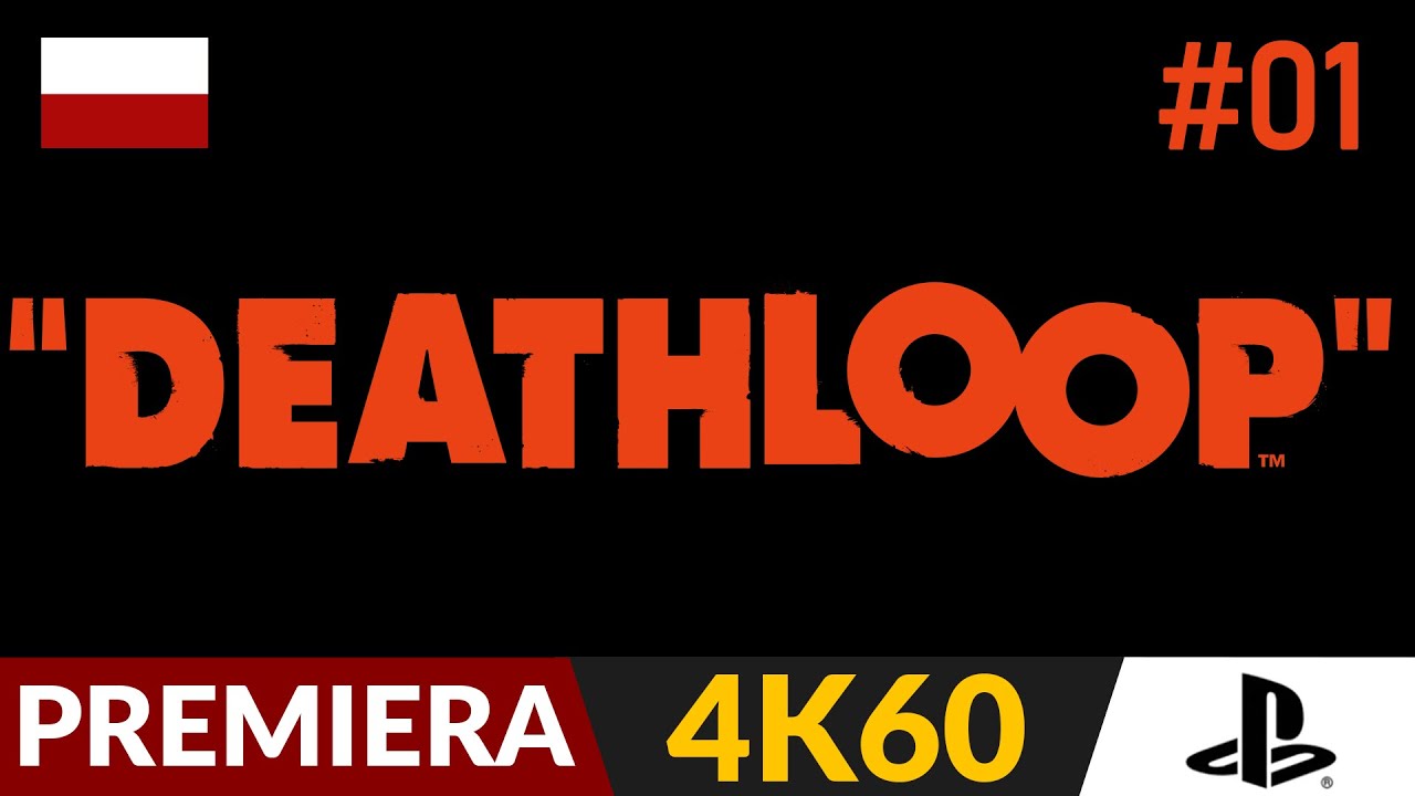Deathloop PL 🌄 odc.1 - #1 ♾️ Pętla od twórców Prey i Dishonored | Gameplay po polsku 4K