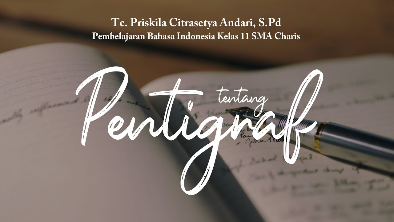Video Pembelajaran Menulis Pentigraf SMA Charis
