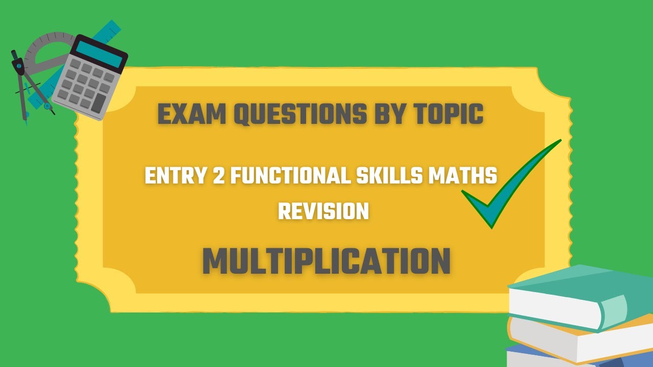 Multiplication Exam Questions. Revise for your Entry 2 Functional Skills Maths Exam. 🎯✅️⏰️