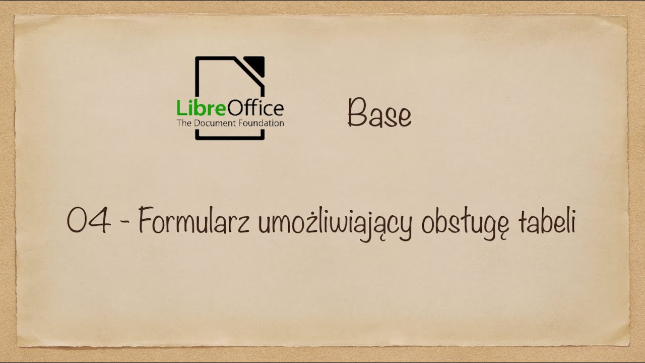 04 LibreOffice Base FormularzTabeli