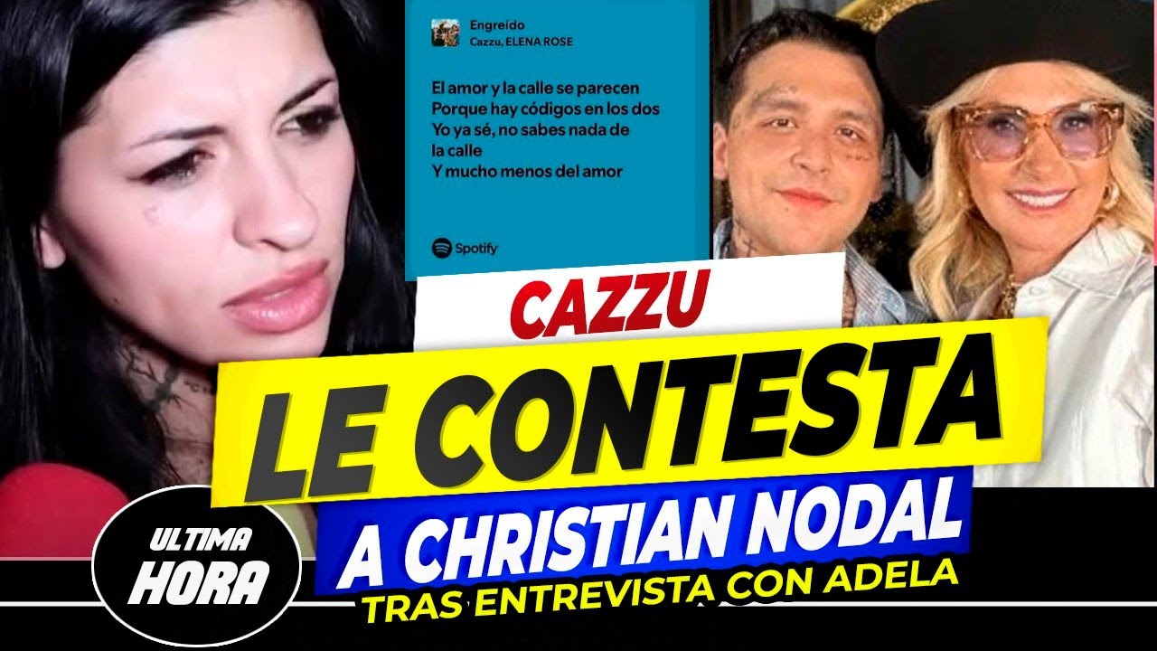 🤬💥 As&iacute; LE CONTESTA Cazzu a Christian Nodal tras la ENTREVISTA con Adela Micha 🔥