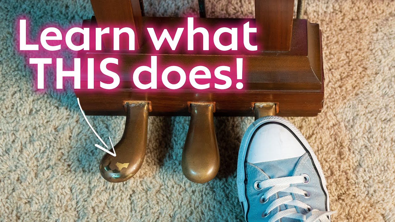 What Are the Three Piano Pedals For?