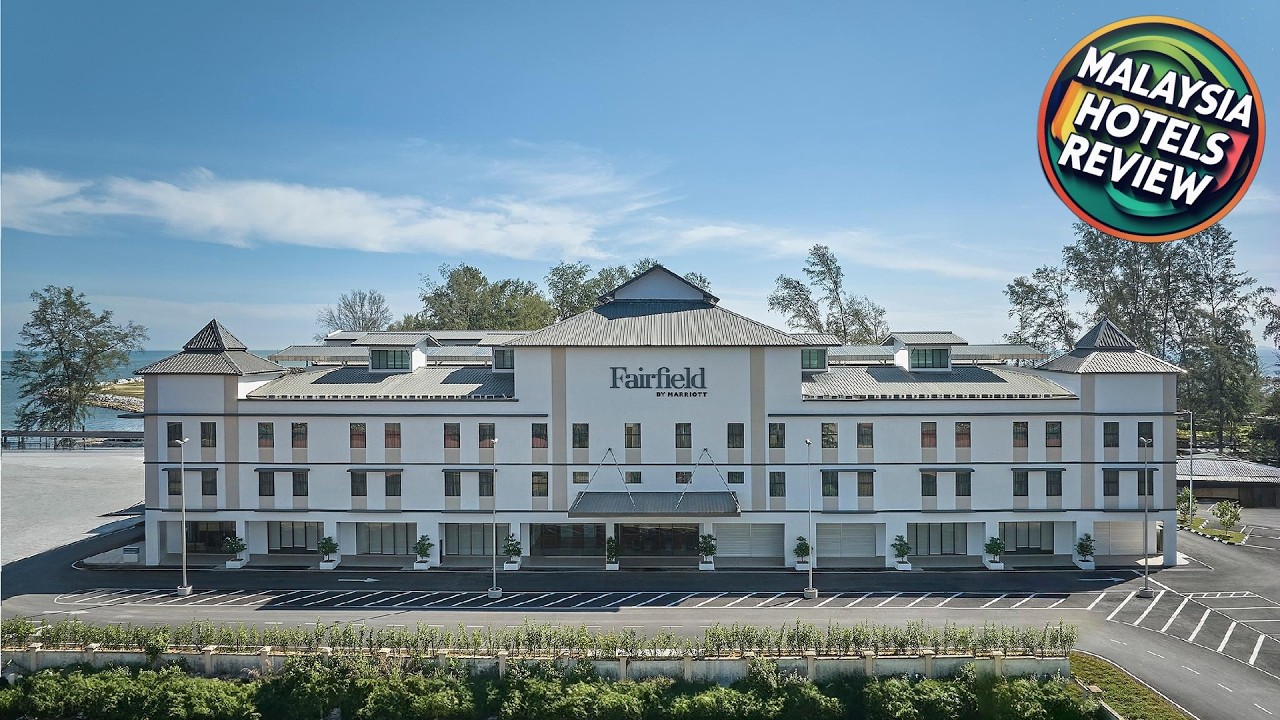 Fairfield by Marriott Kuala Besut | Kampung Raja (Terengganu), Malaysia | Hotel Review ⭐