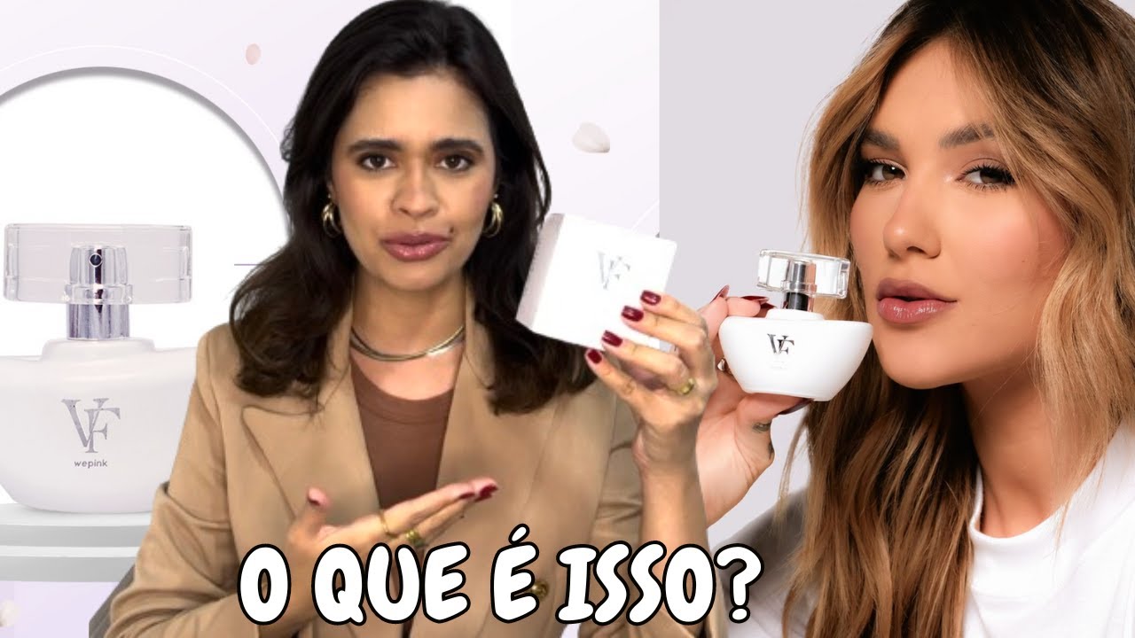 PERFUME DA VIRGÍNIA | PERFUME VF BLOOM | RESENHA