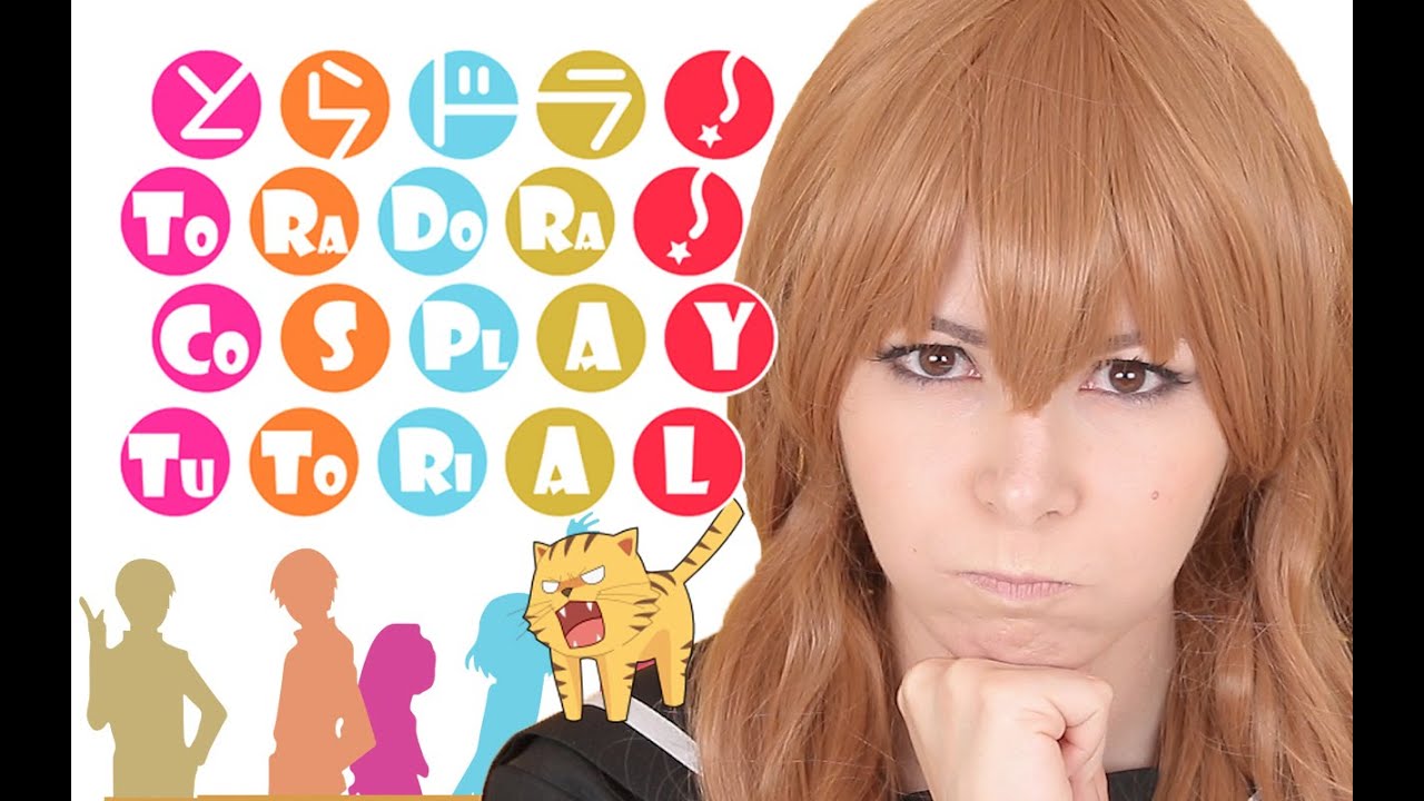 TAIGA AISAKA [TRUCCO COSPLAY TUTORIAL] ❤ TORADORA! とらドラ!