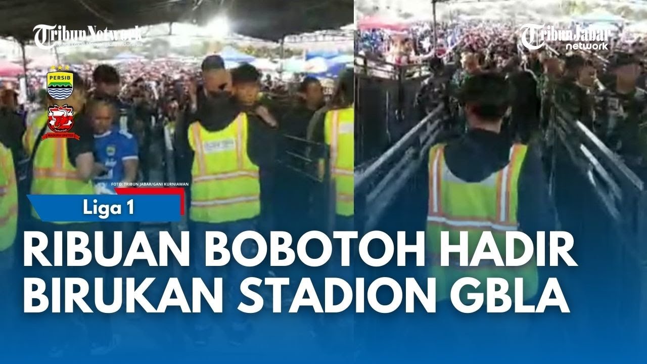RIBUAN BOBOTOH Birukan Stadion GBLA, Dukung PERSIB Bandung VS Madura United