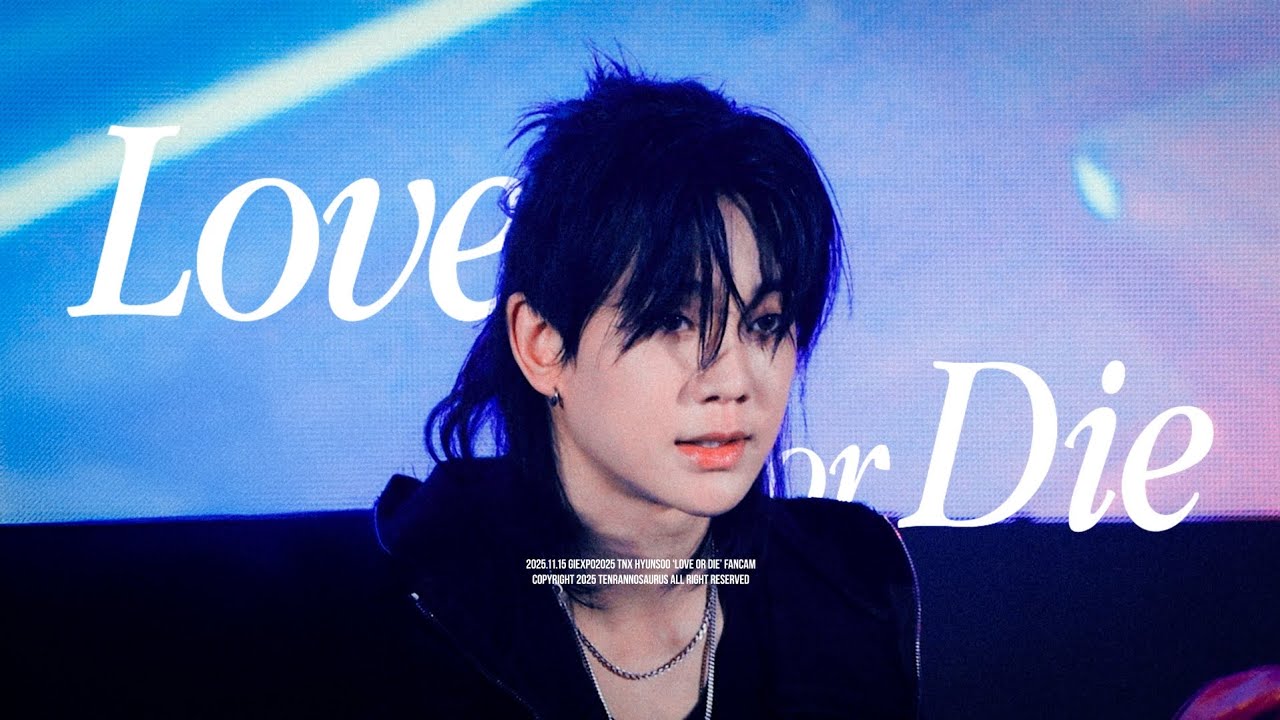 [4K] 251115 TNX 'Love or Die' HYUNSOO 현수 fancam 직캠 | @글로벌인플루언서엑스포