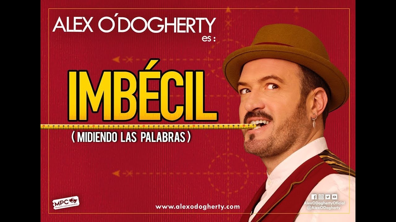 🤡 IMB&Eacute;CIL, el mejor espect&aacute;culo de ALEX O&acute;DOGHERTY 🤡