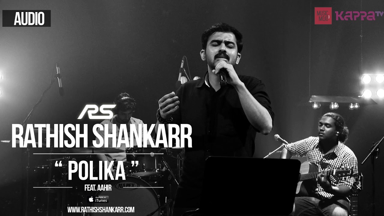 Rathish Shankarr - Polika ft. Aahir (Live from the Music Mojo / 2014) [Official Audio]