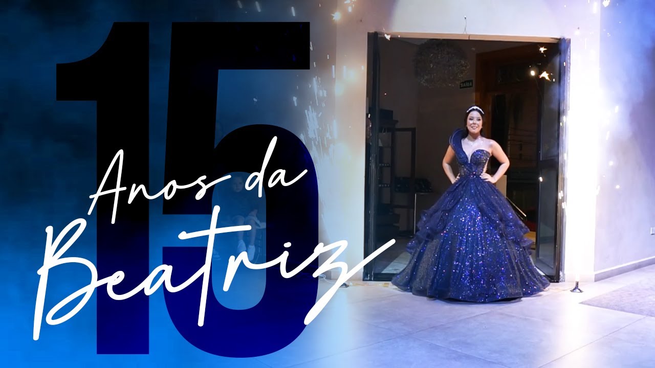 15 ANOS BEATRIZ I FILME