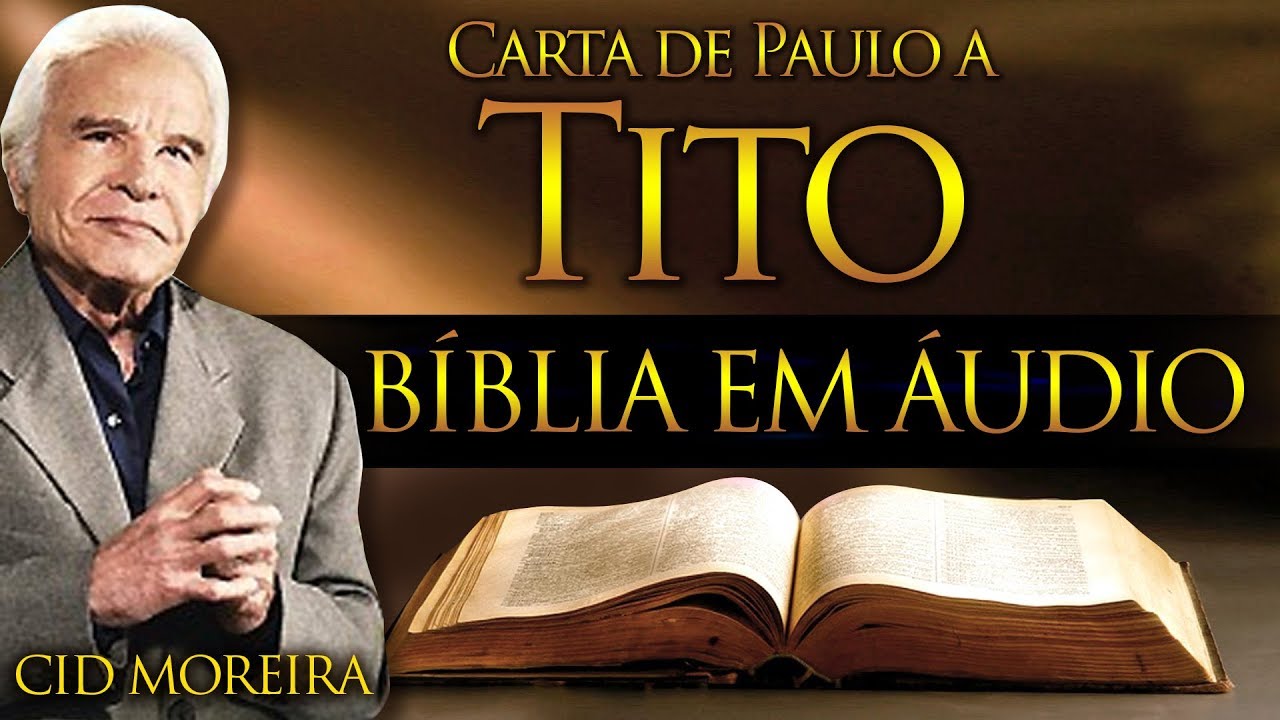A B&iacute;blia Narrada por Cid Moreira: TITO (Completo)