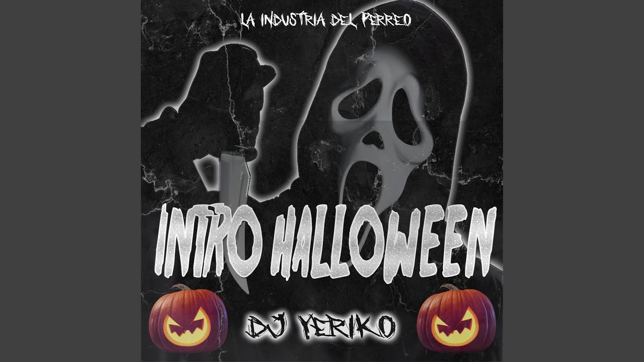 Intro Halloween Perreo