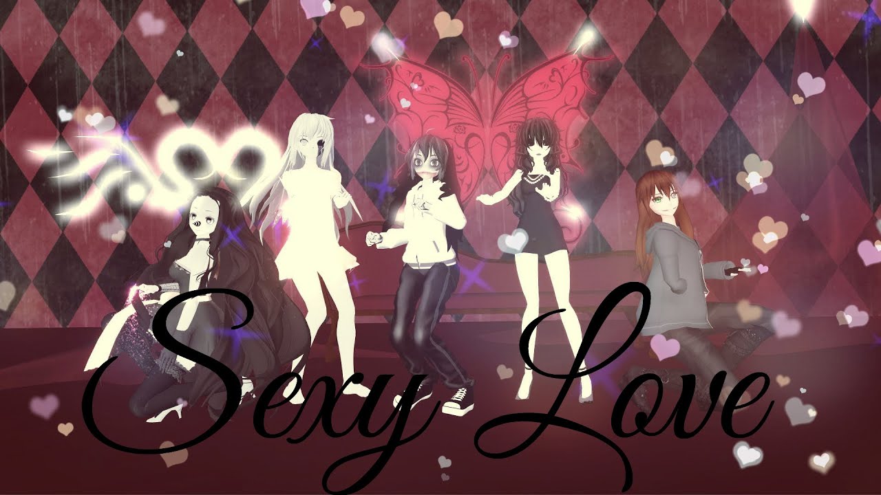 【MMD/CreepyPasta/Girls】-Sexy Love