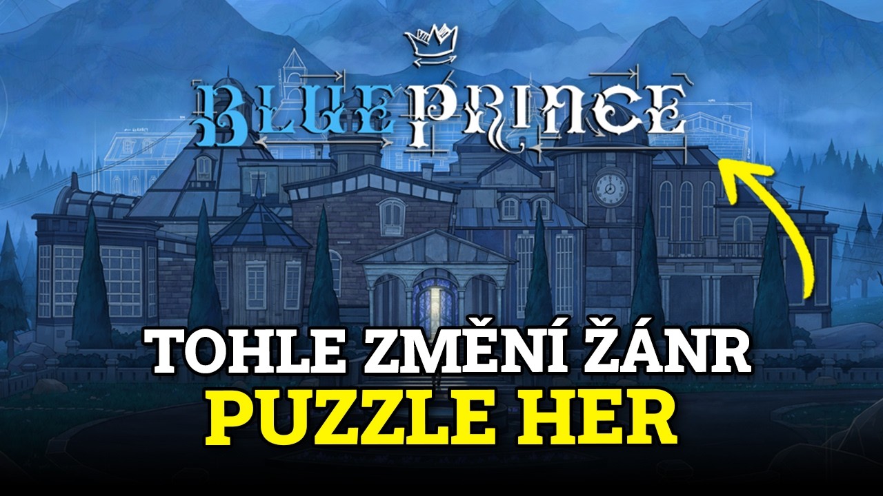 BLUE PRINCE | Tahle hra mi změnila pohled na puzzle žánr