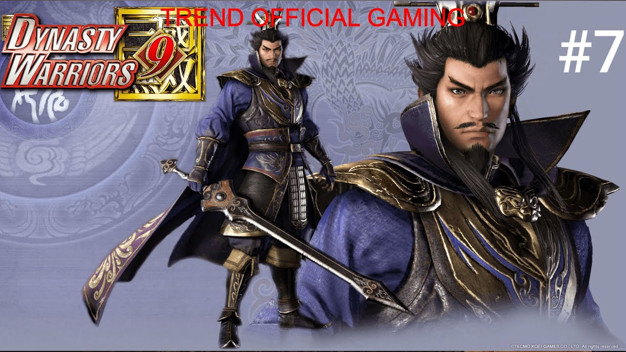 DYNASTY WARRIORS 9 - Part 7