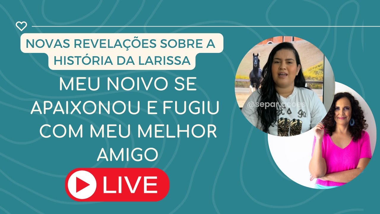 MEU NOIVO FUGIU COM O MEU MELHOR AMIGO