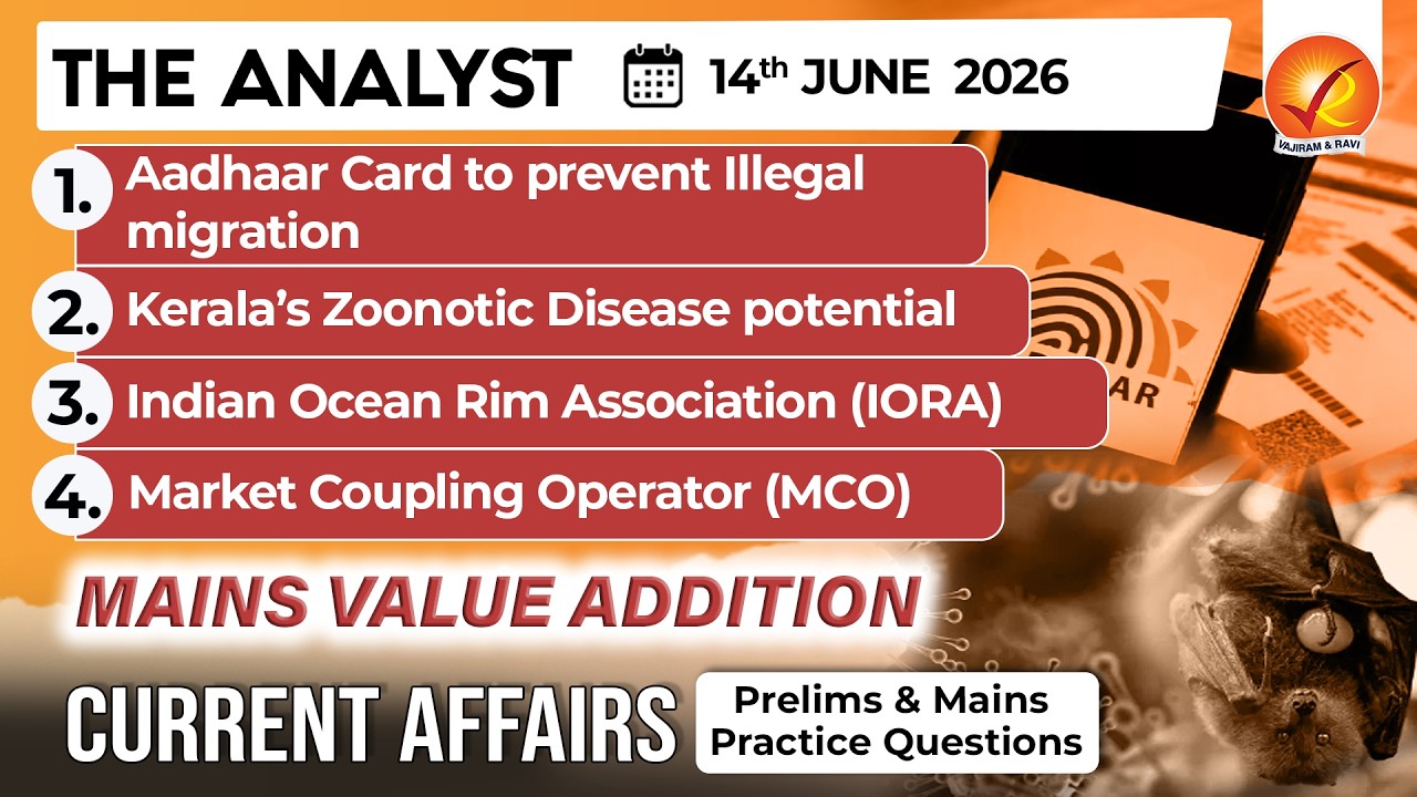 Current Affairs Today 14 Jun 2026 I UPSC Daily Current Affairs I The Hindu Analysis I The Analyst
