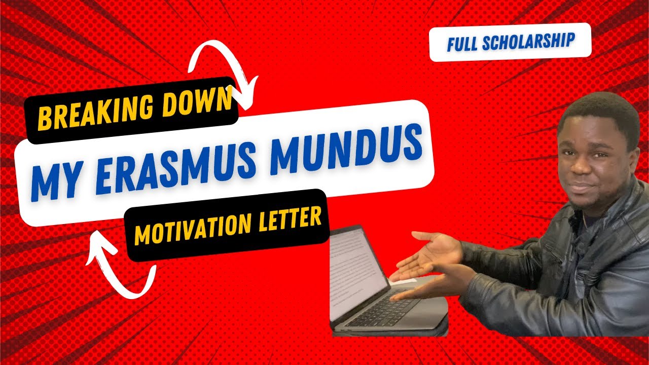 My Erasmus MOTIVATION ESSAY Breakdown