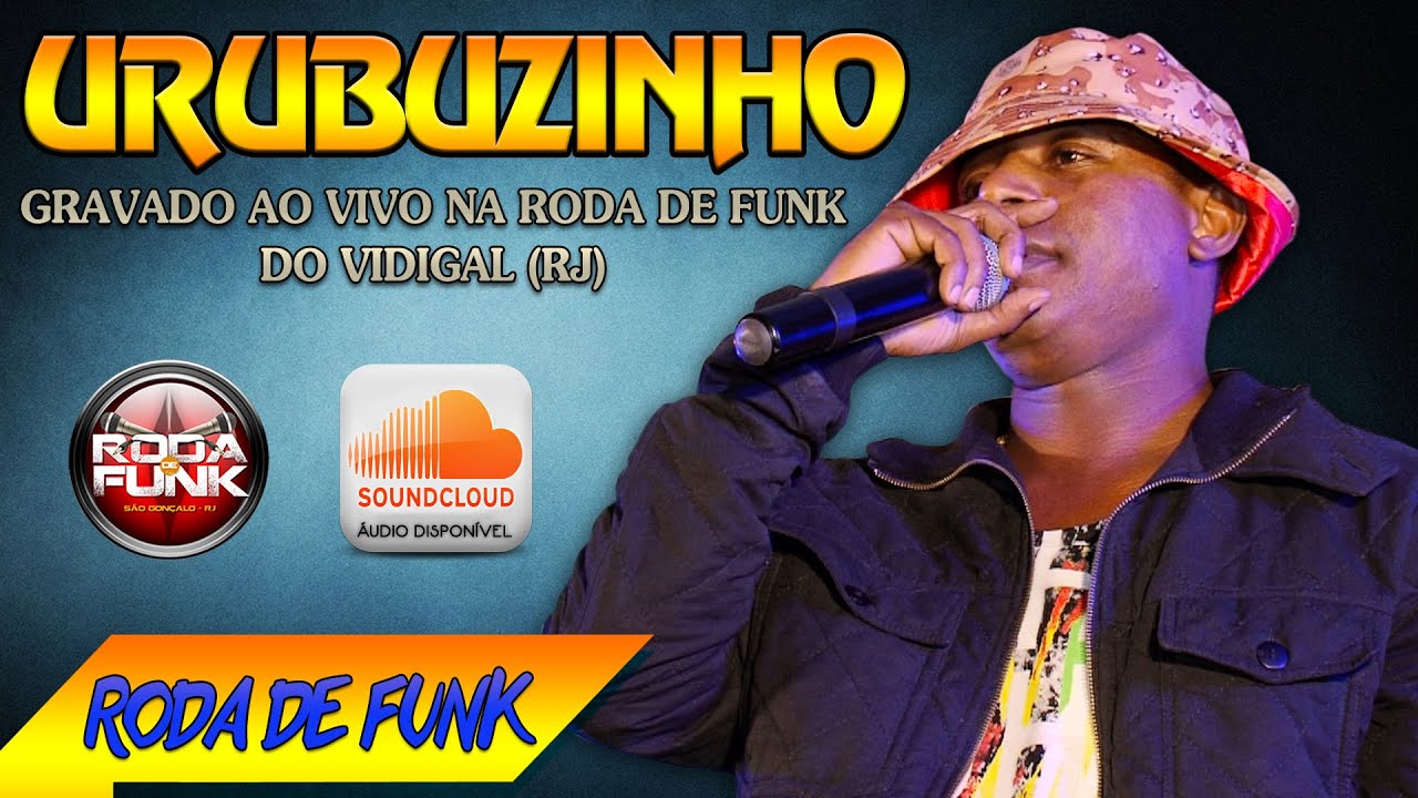 MC Urubuzinho :: Ao vivo na Roda de Funk Especial no Vidigal :: Áudio Disponível