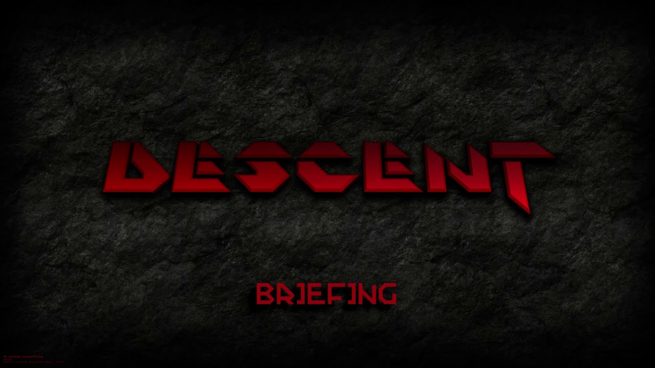 Descent (General MIDI Soundtrack) - Briefing