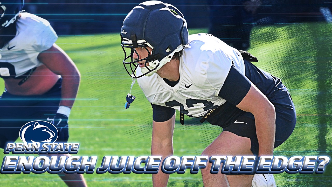 Is Penn State's Pass Rush a Concern Heading Into Fall Camp's Final Week?