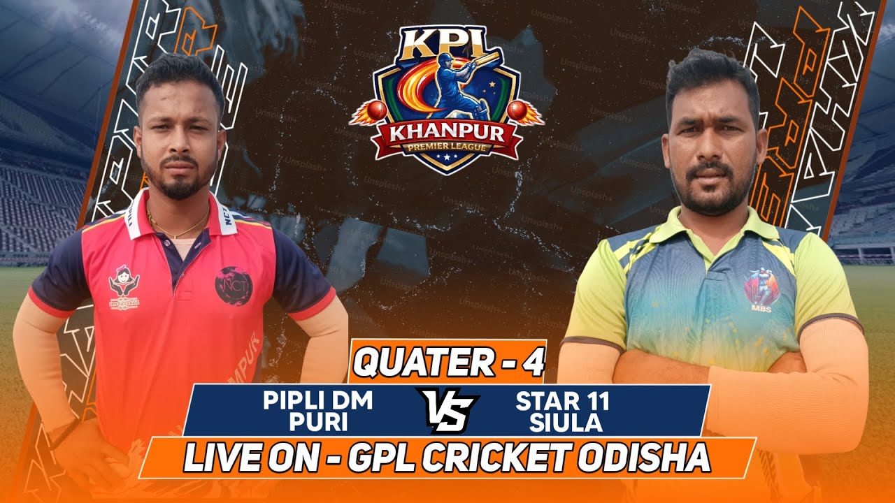 🛑LIVE : QUATER - 4 // KHANPUR PREMIER LEAGUE // GPL Cricket Odisha