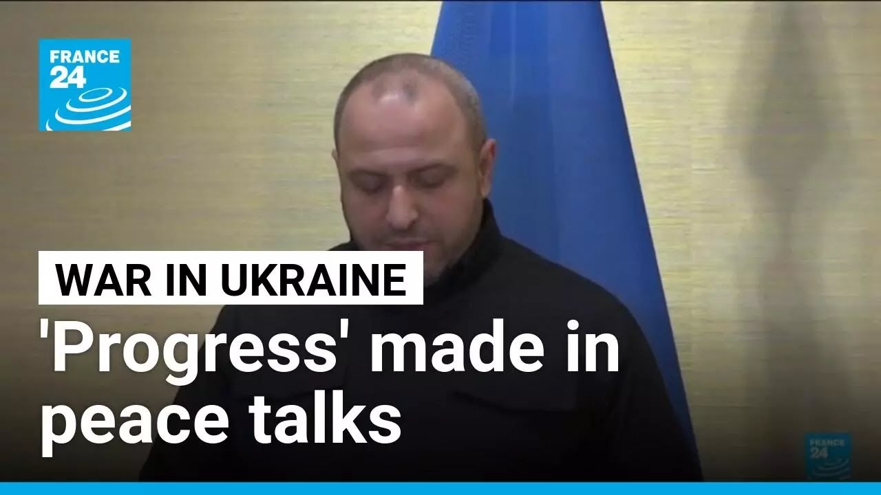 Ukraine's chief negotiator says 'progress' in peace talks with Russia, but no breakthrough