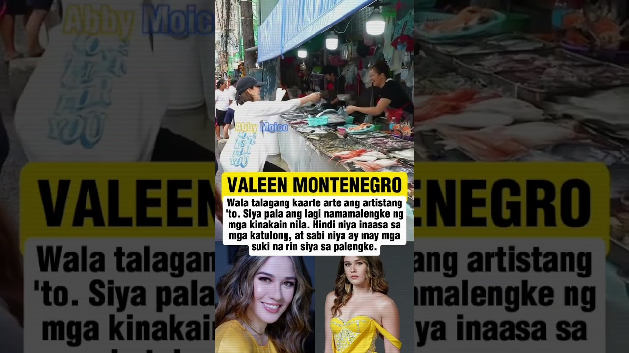 VALEEN MONTENEGRO, PERSONAL NA NAMIMILI SA PALENGKE 