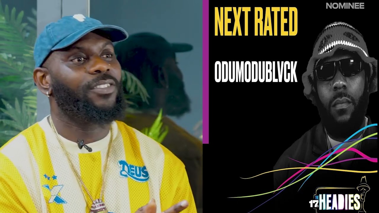 ODUMODUBLVCK Reacts to His Multiple 17th Headies Nominations &ndash; Next Rated, Best Rap Single & More