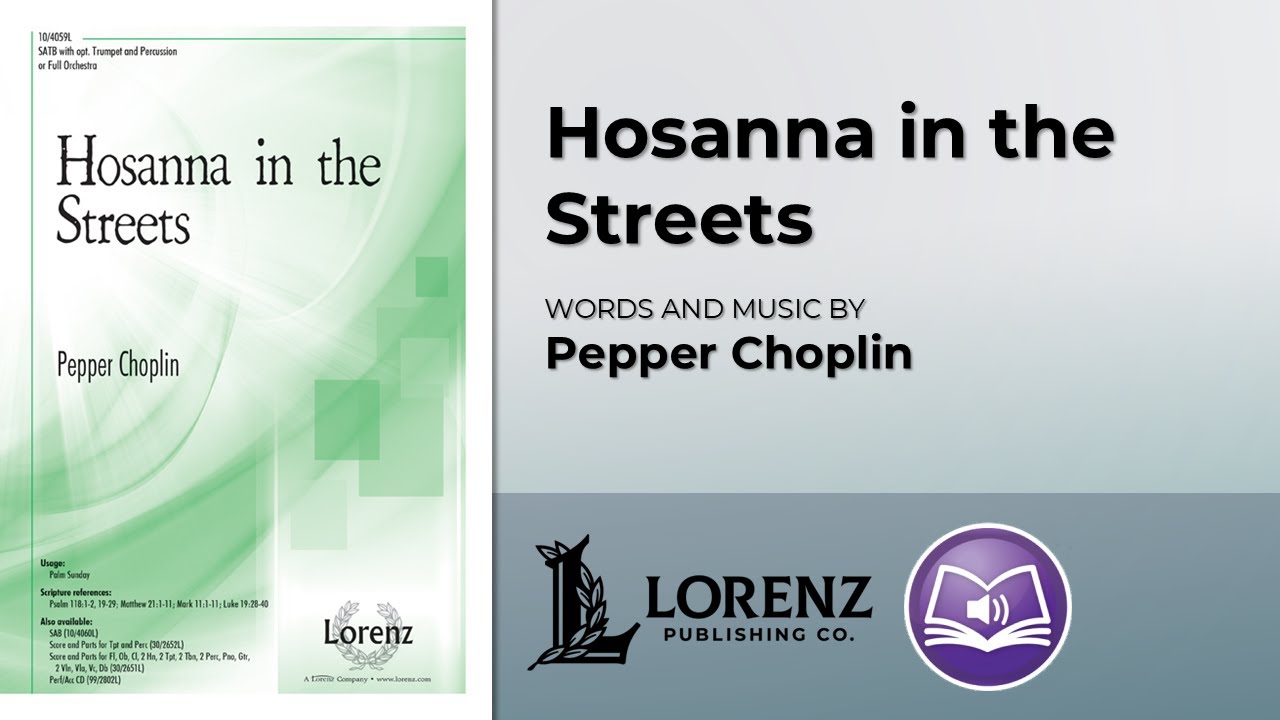 Hosanna in the Streets | Pepper Choplin