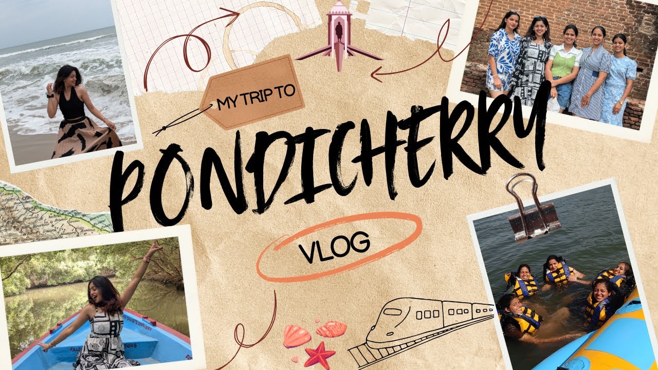 Pondicherry Diaries | 2 Days of Beaches, Food & Fun with Friends 🌊✨