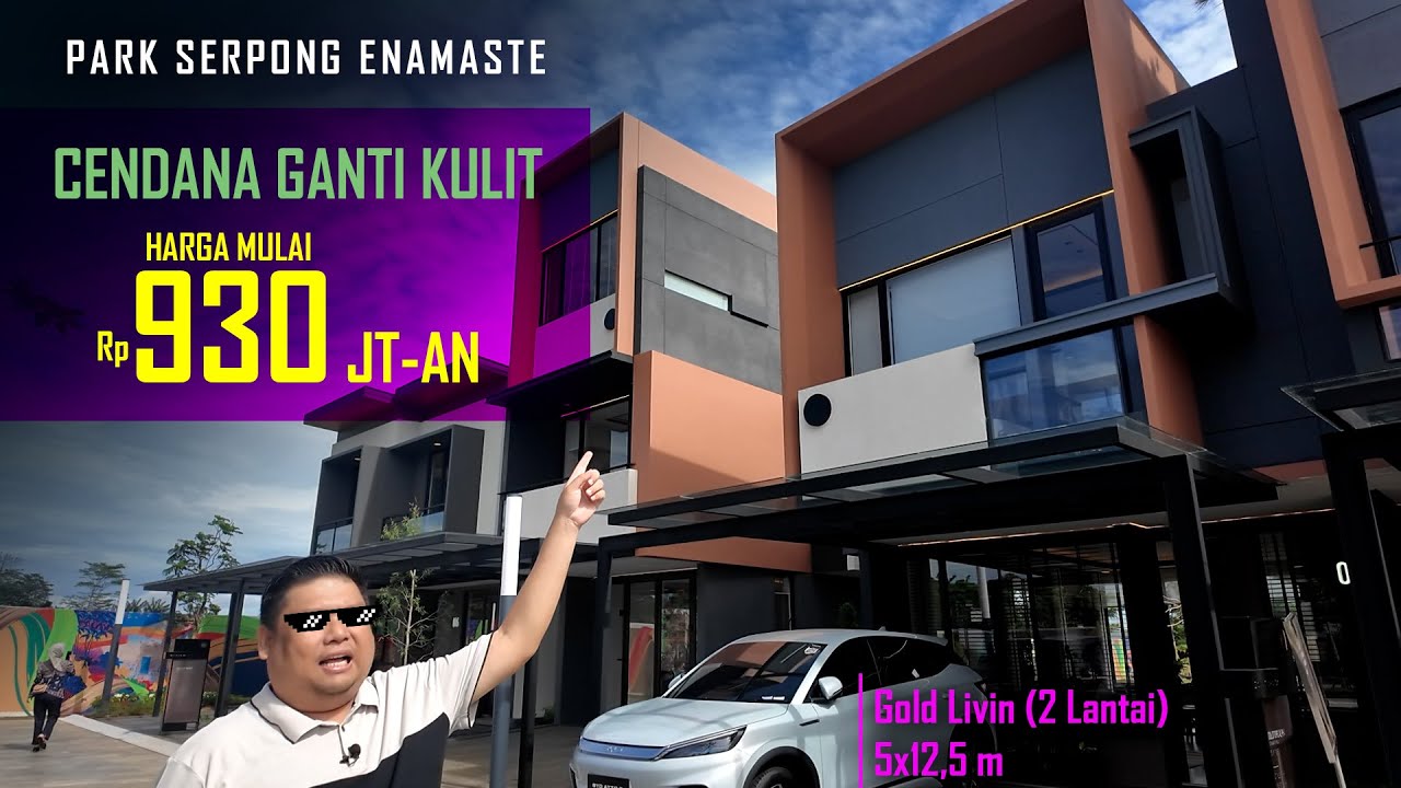 CENDANA GANTI KULIT | Enamaste Collection Park Serpong Tahap 6 | Gold Livin 5x12,5 (2 Lantai)