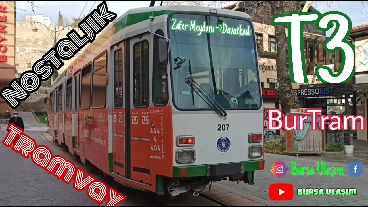Bursa'nın Nostaljik Tramvayı (T3) ile Zafer Meydanı - Davutkadı | BurTram - Duewag M6C