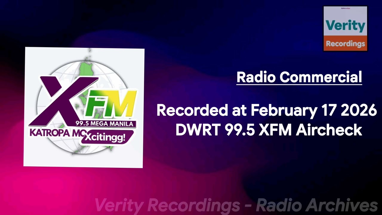 99.5 XFM Aircheck (February 17 2026)