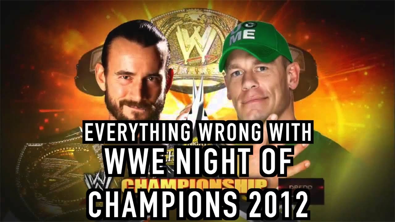 Everything Wrong With WWE Night Of Champions 2012