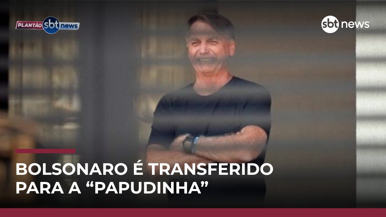 Moraes determina que Bolsonaro seja transferido para a 