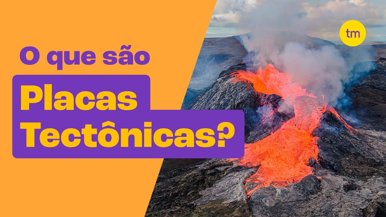 Conheça as PLACAS TECTÔNICAS e seus principais MOVIMENTOS