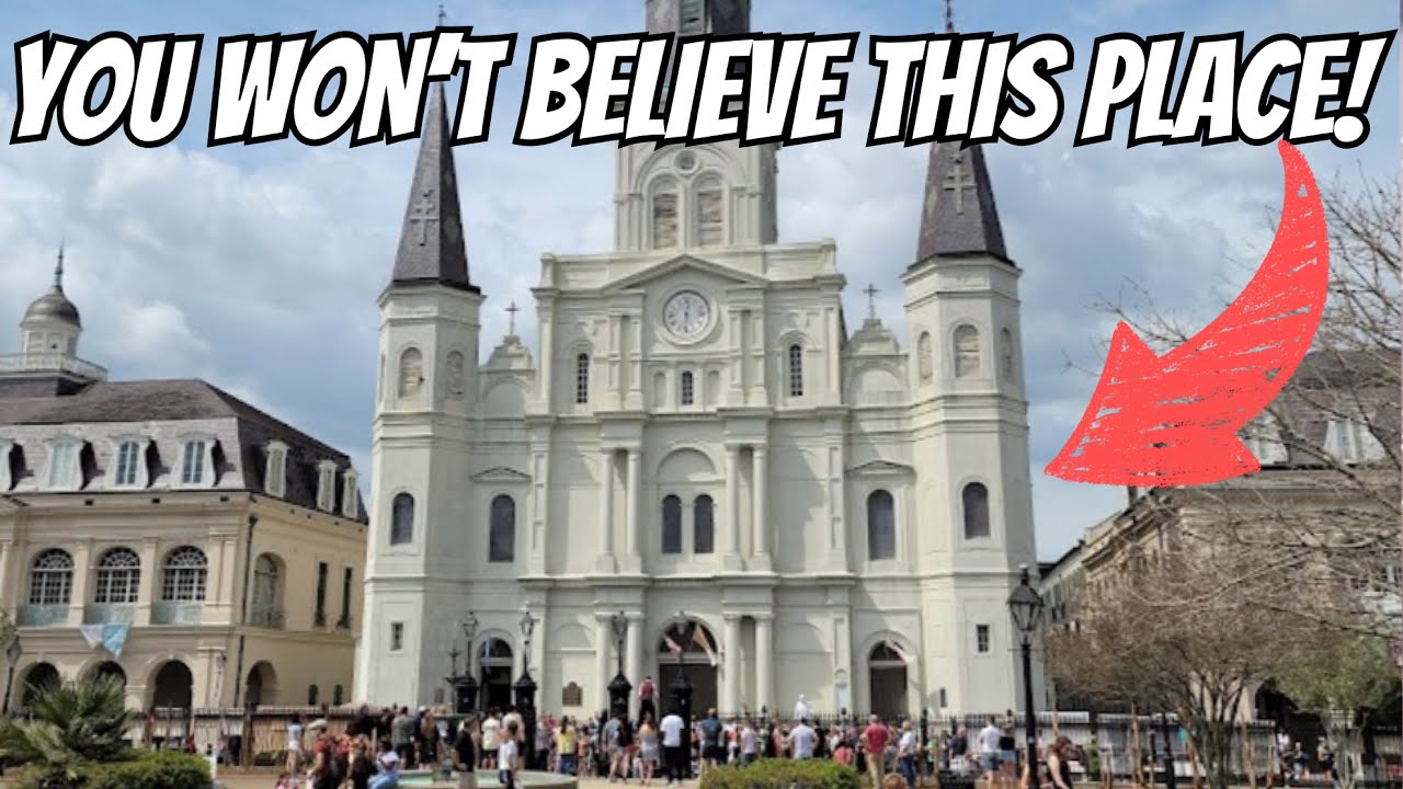 YOU WON’T BELIEVE THIS PLACE! WE GO INSIDE!  St. Louis Cathedral - New Orleans LA.