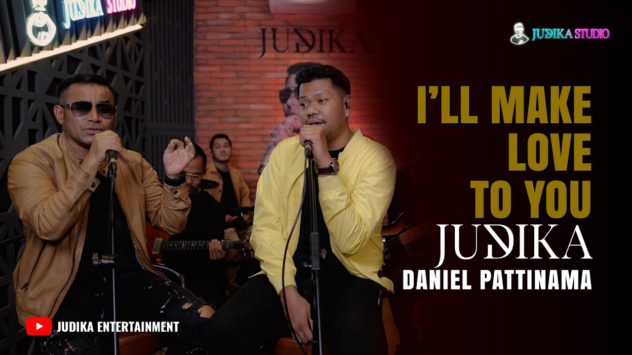 JUDIKA X DANIEL PATTINAMA - I'LL MAKE LOVE TO YOU (Judika Studio)