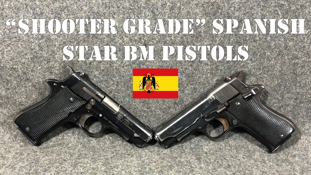 First Glance: Star Model BM 9mm Pistols. 