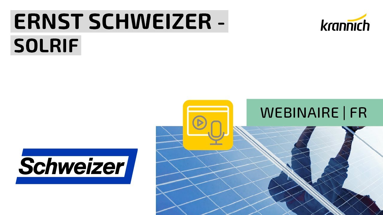 Webinaire Ernst Schweizer Solrif