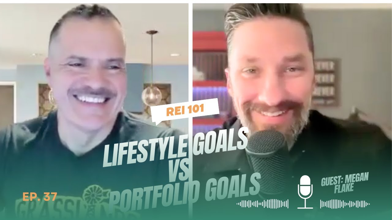 E37 Lifestyle Goals vs Portfolio Goals