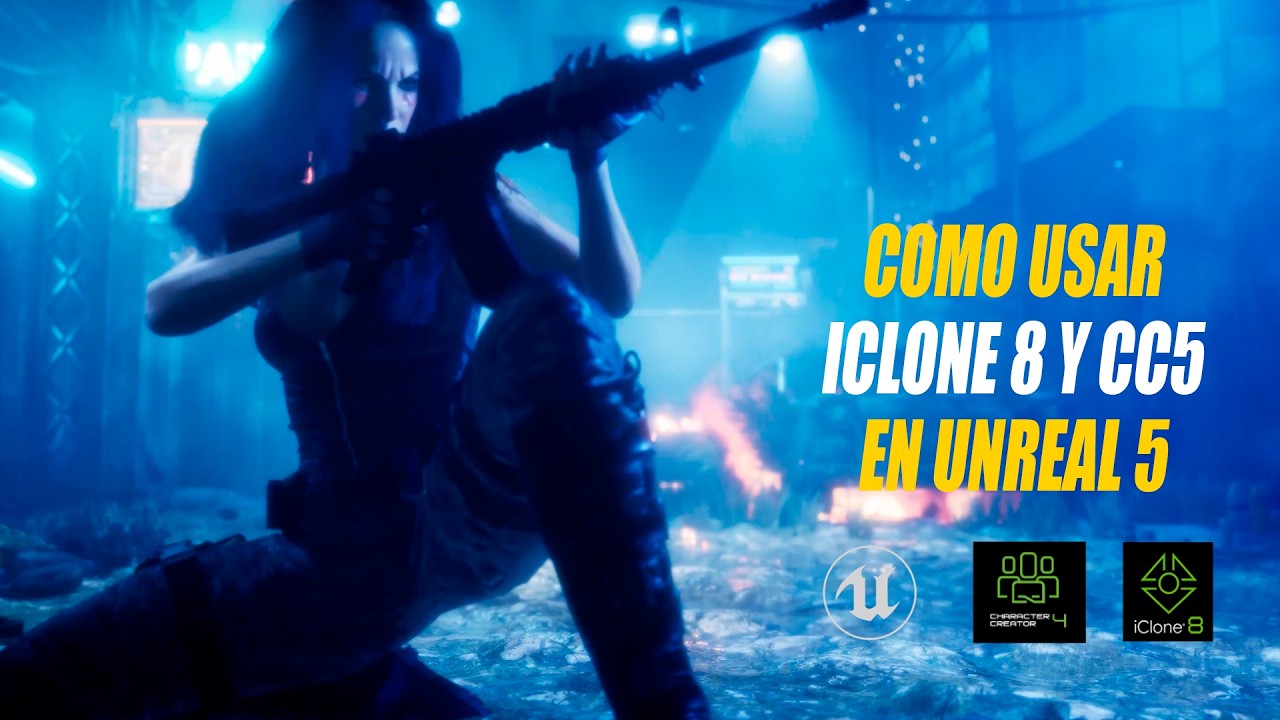 Como usar Iclone 8 y Character Creator 5 para crear shortfilms en Unreal