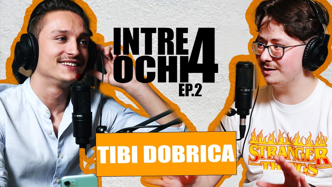 CUM E SĂ FII COLEG DE CLASĂ CU VEDETE cu TIBI DOBRICĂ | ÎNTRE 4 OCHI Podcast - EP. 2