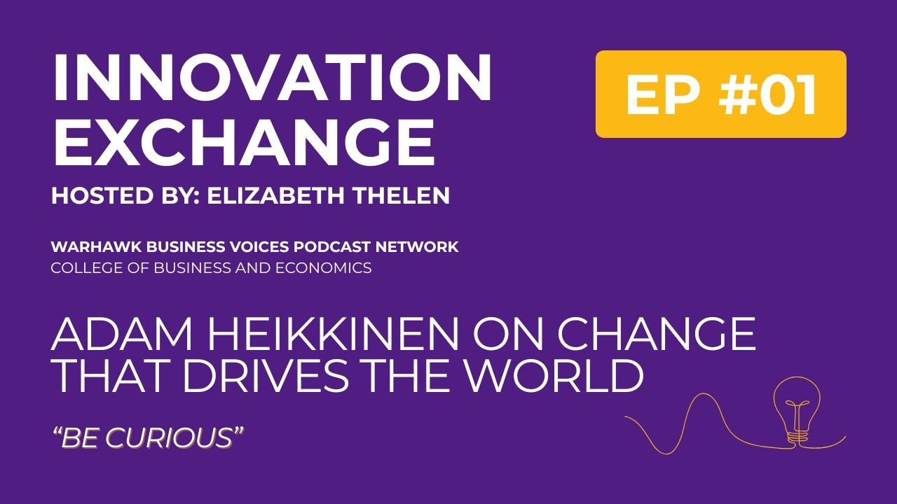 Rethinking Innovation with Adam Heikkinen