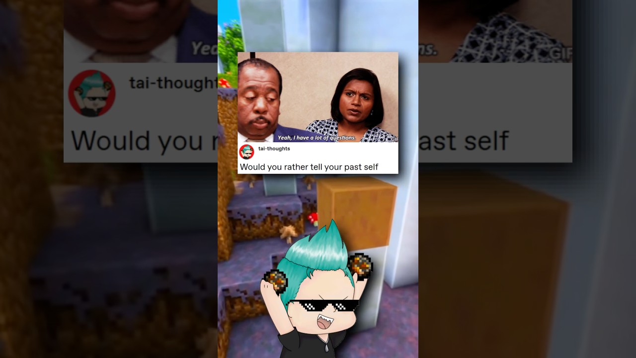 Would You Rather Tumblr | Past Self VS Future Self