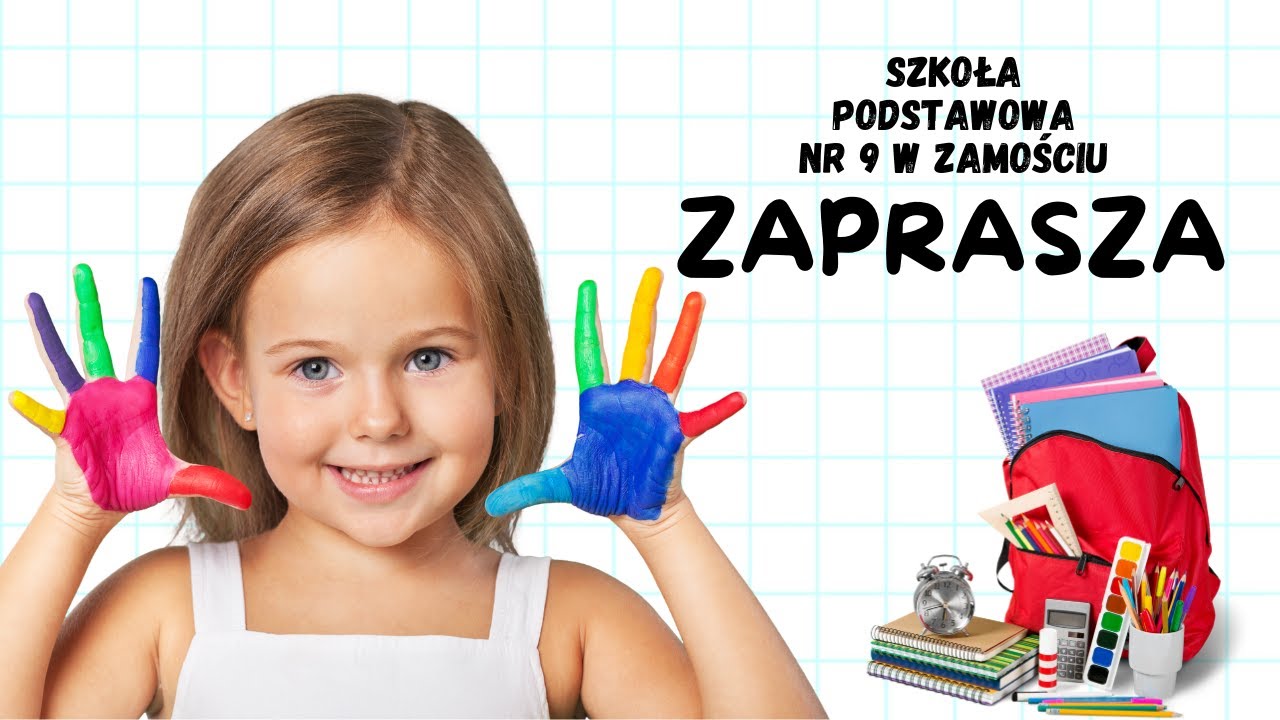 Szkoła Podstawowa Nr 9 w Zamościu zaprasza!