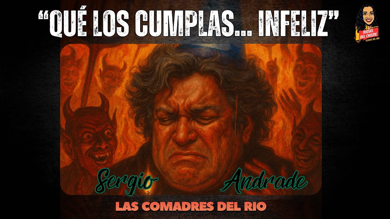 NO FELIZ CUMPLEA&Ntilde;OS SERGIO ANDRADE!!