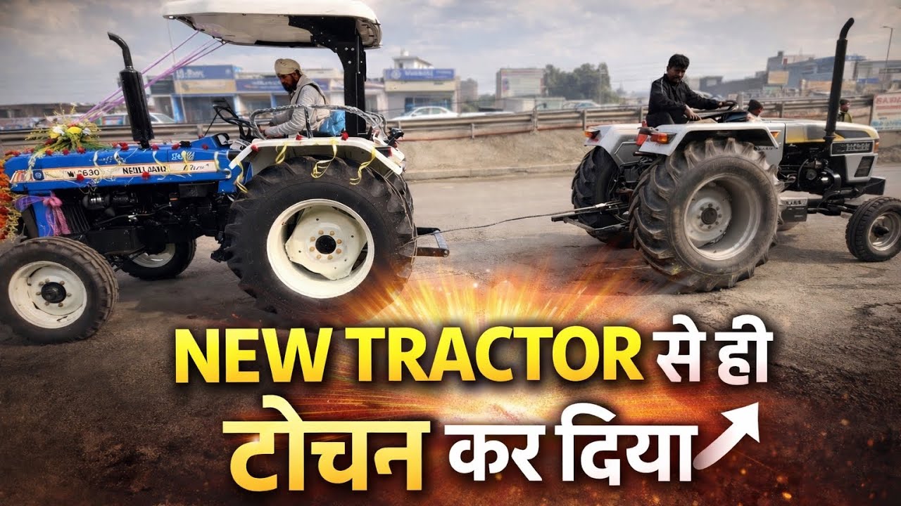 😱 Agency से New Tractor लेते ही Tochan कर दिया 😳 